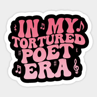 Funny In My Tortured Poets Era Groovy Sticker